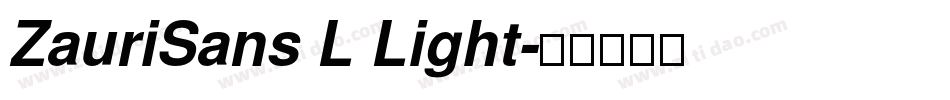 ZauriSans L Light字体转换